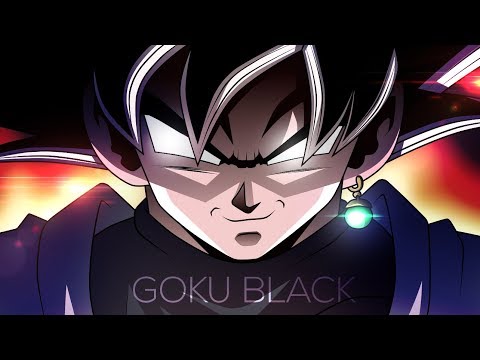 「AMV」Goku Black - Centuries