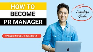 How to become PR MANAGER |Career in PUBLIC RELATIONS |Everything you need to know, Univ, Salary, Job