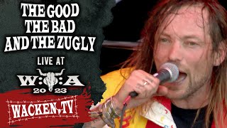 The Good The Bad And The Zugly - Live At Wacken Open Air 2023