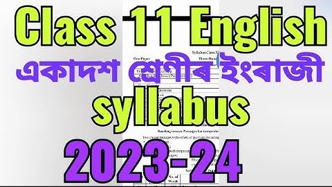 ahsec hs 1st year English syllabus 2023-24 // class 11 English syllabus 2023-24 // Assam higher sec