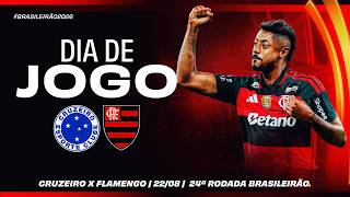 🔴 AO VIVO: CRUZEIRO x FLAMENGO | PRÉ-JOGO + NARRAÇÃO | BRASILEIRÃO (22/08/26)
