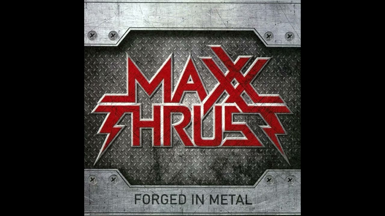 Maxx Thrust - On My Way