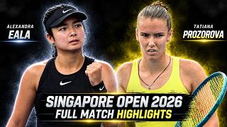 Alexandra Eala vs Tatiana Prozorova | Full Match Highlights | Singapore Open 2026 | Round of 16