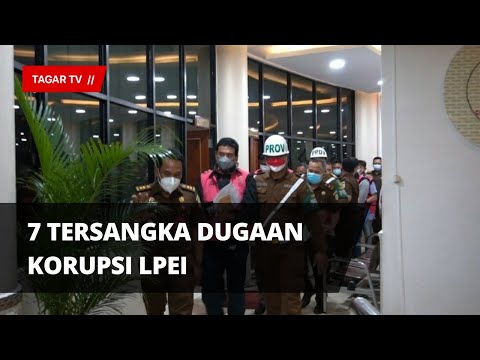 7 Tersangka Dugaan Korupsi LPEI | Tagar