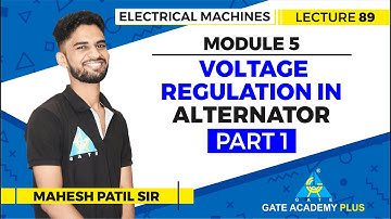 Lecture 89 | Module 5 | Voltage Regulation in Alternator Part 1 | Electrical Machines