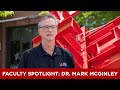 Faculty spotlight dr mark mcginley