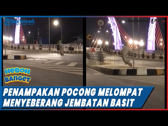 Heboh Video Penampakan Pocong Melompat Menyeberang Jembatan Basit  di Banjarmasin class=