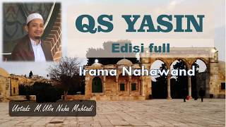 Surat yasin (full) | ustadz ulin nuha | irama nahawand