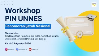 🔴 [ LIVE ] National Diploma Numbering (PIN) Workshop UNNES