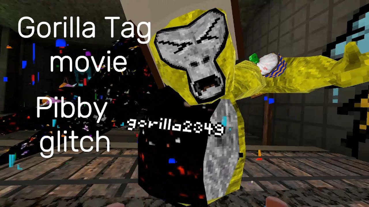 Gorilla Tag movie: Pibby glitch - YouTube