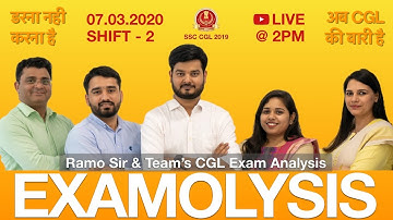 Examolysis SSC CGL 2019 7th March Shift 2 by RaMo Sir and Team