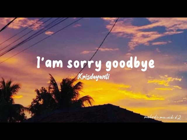 Krisdayanti I'am sorry goodbye ( speed up )🥀, link download musik cek di komentar class=