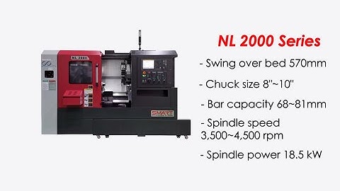 SMART Machine Tool [스마트공작기계 코리아 ] - NL 2000 Machine Information