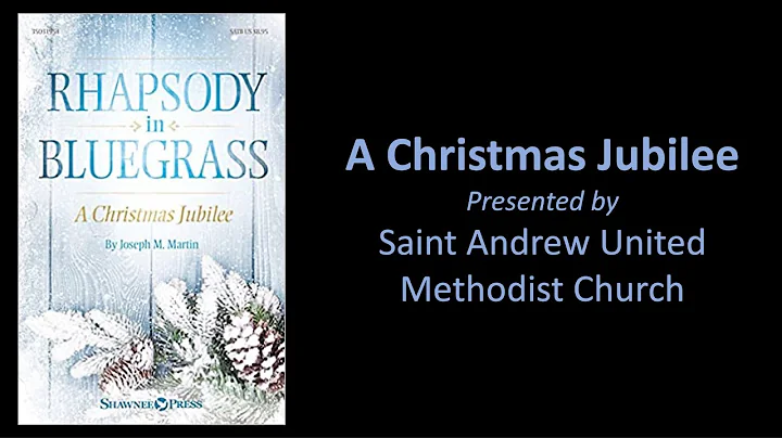 SAUMC Cantata - Rhapsody in Bluegrass