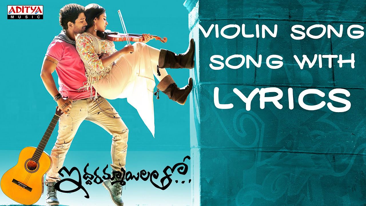 Iddarammayilatho Songs   Violin Song Lyrics   Allu Arjun Amala Paul DSP   Aditya Music Telugu