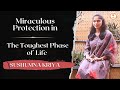 How I Was Miraculously Protected in the Toughest Phase of My Life | Sushumna Kriya