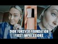 DIOR FOREVER FOUNDATION FIRST IMPRESSIONS | DRY SKIN FOUNDATION REVIEW