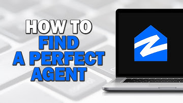How To Find A Perfect Agent On Zillow Tips (Quick Tutorial)