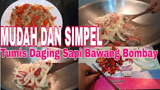 ENAK BANGET...‼️Resep Tumis Daging Sapi Bawang Bombay Masakan Simpel yang Lezat