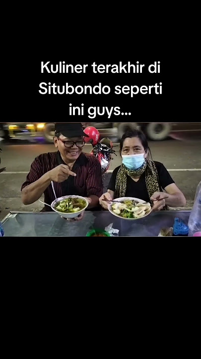 Kuliner terakhir di Situbondo seperti ini guys...(@nelsonstefanus8395)