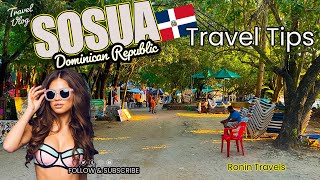 🇩🇴 Sosua Tips for First time Travelers to Sosua Dominican Republic