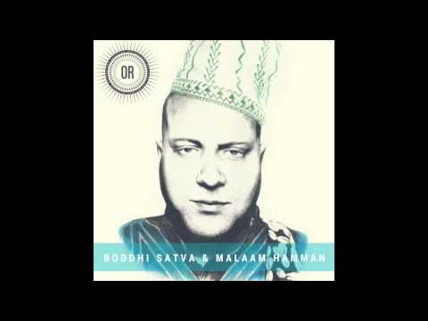 Boddhi Satva & Maalem Hammam - Zid Lmel