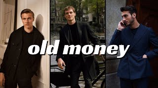 The old money aesthetic for men (step-by-step guide)