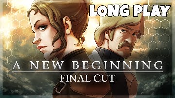 A New Beginning | FULL GAMEPLAY WALKTHROUGH Playthrough Let