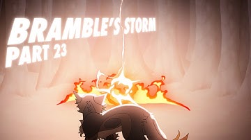 Bramble’s Storm Map part 23 