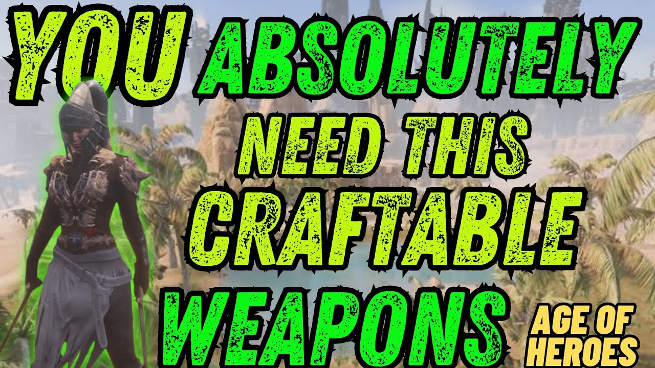 You need to have these craftable weapons Conan Exiles Age of Heroes
