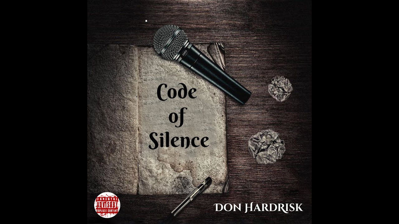 Don HardRisk Code Of Silence Official Lyrics YouTube