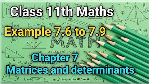 11th Maths Chapter 7 example 7.6 to 7.9 | Centum