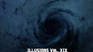 ILLUSIONS Vol.XIX - Dungeon Synth, Witch House, Post-Punk, Industrial Techno [MIX]