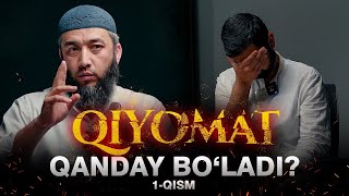 QIYOMAT HAQIDA BARCHASI | ALBATTA TOMOSHA QILING | 1-QISM