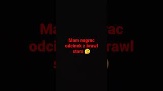 dawajcie like to wpadnie odcinek z brawl stars 3like pod tym short