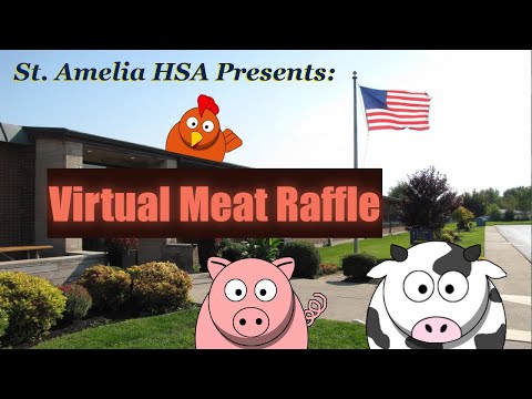 St Amelia School HSA Virtual Meat Raffle