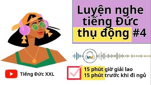 LUYỆN NGHE TIẾNG ĐỨC THỤ ĐỘNG #4 | 15 phút trước khi ngủ | Study with me