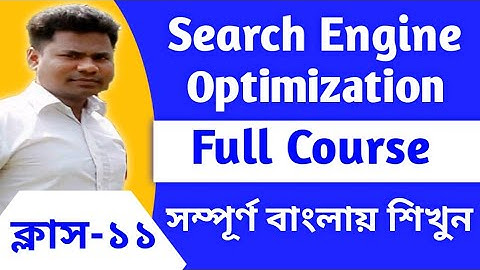 SEO Bangla Tutorial For Beginners ||Class-11 ||Search Engine Optimization Full Course 2021