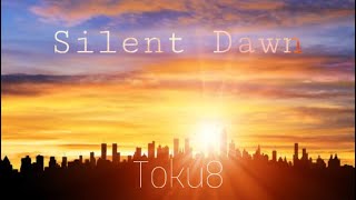 【Original Song】silent dawn