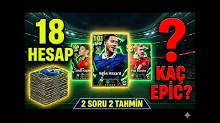 18 Süper Li̇g Hesabinda 18 Bedava Epi̇c Açilim 2 Soru 2 Tahmi̇n Efootball 2026 Mobile Kadro Kapışması