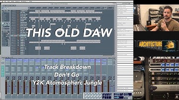 This Old DAW Track Breakdown - Don