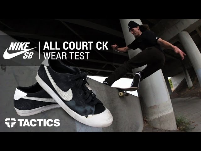 te ontvangen droom belasting Nike SB Zoom All Court CK Skate Shoes Wear Test Review - Tactics - YouTube