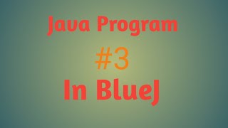 How to find  maximum and minimum of any two numbers| In BlueJ with | Java |#3|