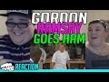 GORDON RAMSAY GOES HAM REACTION!!🔥