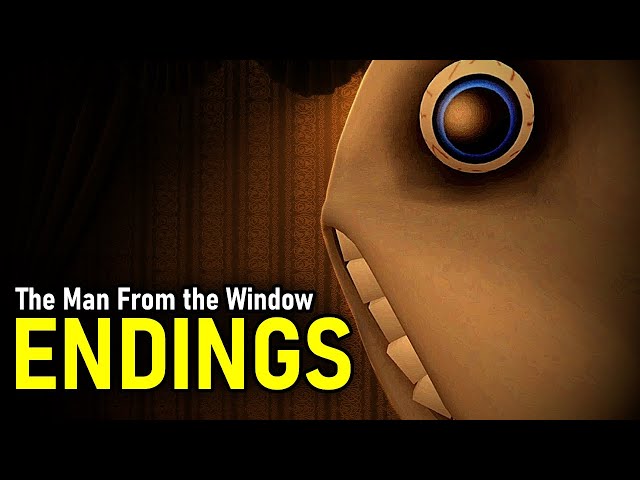 The Man From The Window - Full Walkthrough Gameplay (ALL ENDINGS) 