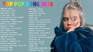 Billie Eilish, Camila Cabello, Ed Sheeran, Zayn, Maroon 5, Tone And I, Shaun ♫ Top Pop Song 2020