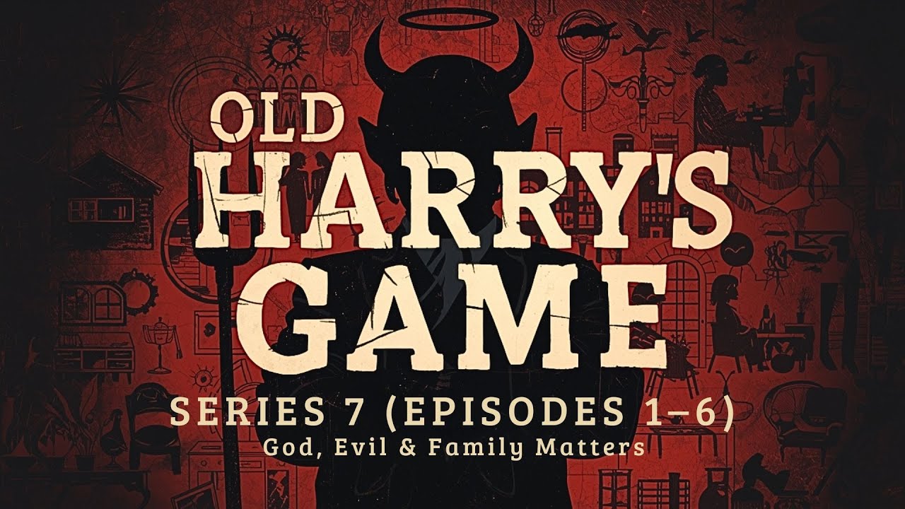 Old Harry’s Game – Series 7 (Episodes 1–6) | BBC Radio 4 Comedy | God, Evil & Family Matters
