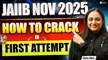 How To Crack JAIIB In First Attempt | JAIIB Preparation Strategy Tips 2025 | JAIIB November 2025