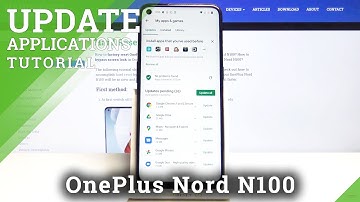 How to Update Apps in OnePlus Nord N100 – Install Latest App Version