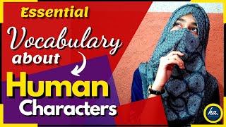 Essential Words of Vocabulary About Human Characters || Improve Vocabulary || Spoken English